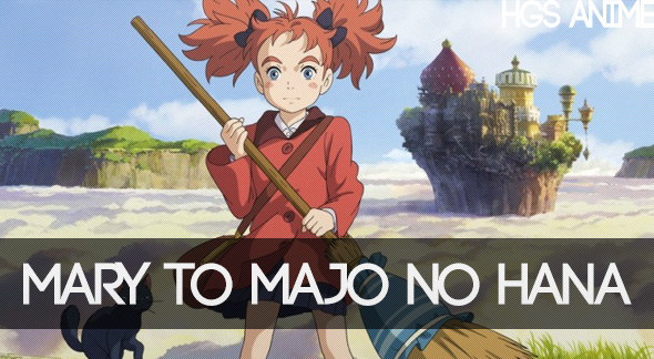 Assistir Mary to Majo no Hana - Filme - AnimeFire